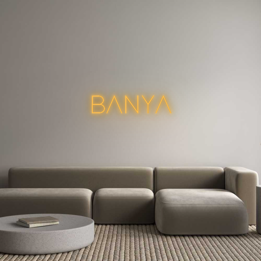 Custom Neon: BANYA