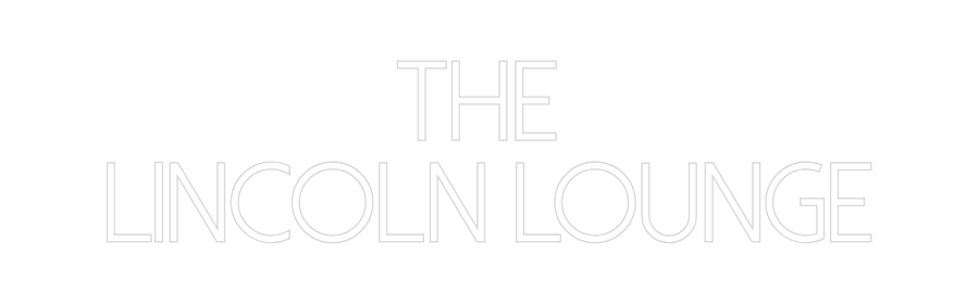 Custom Neon: The
Lincoln...