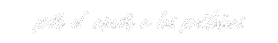 Custom Neon: por el amor a...