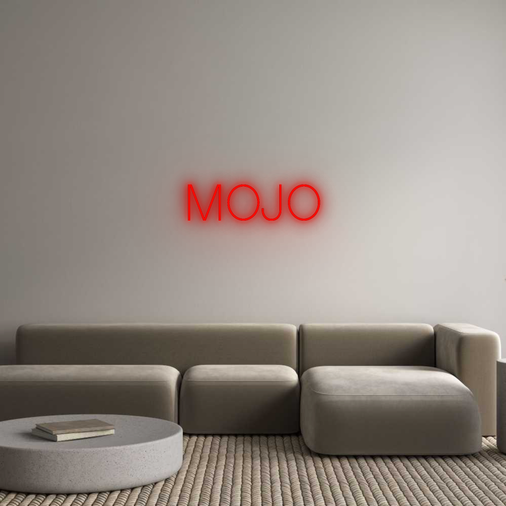 Custom Neon: MOJO