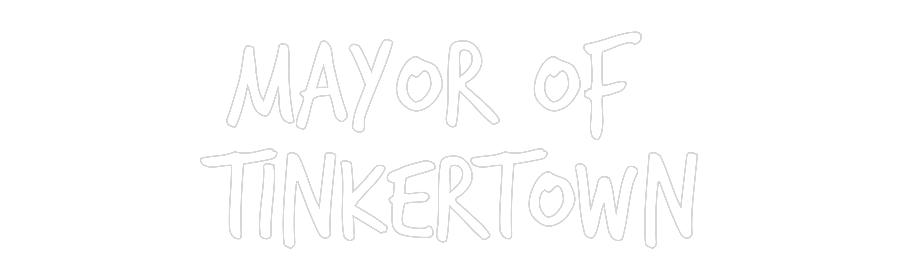 Custom Neon: Mayor of
Ti...