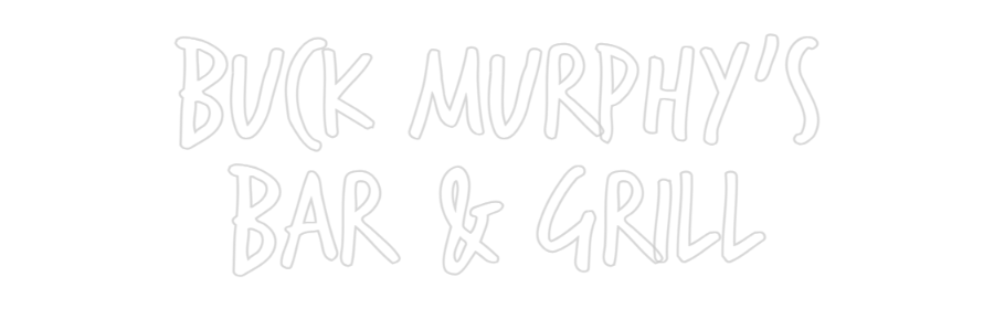 Custom Neon: Buck Murphy's...