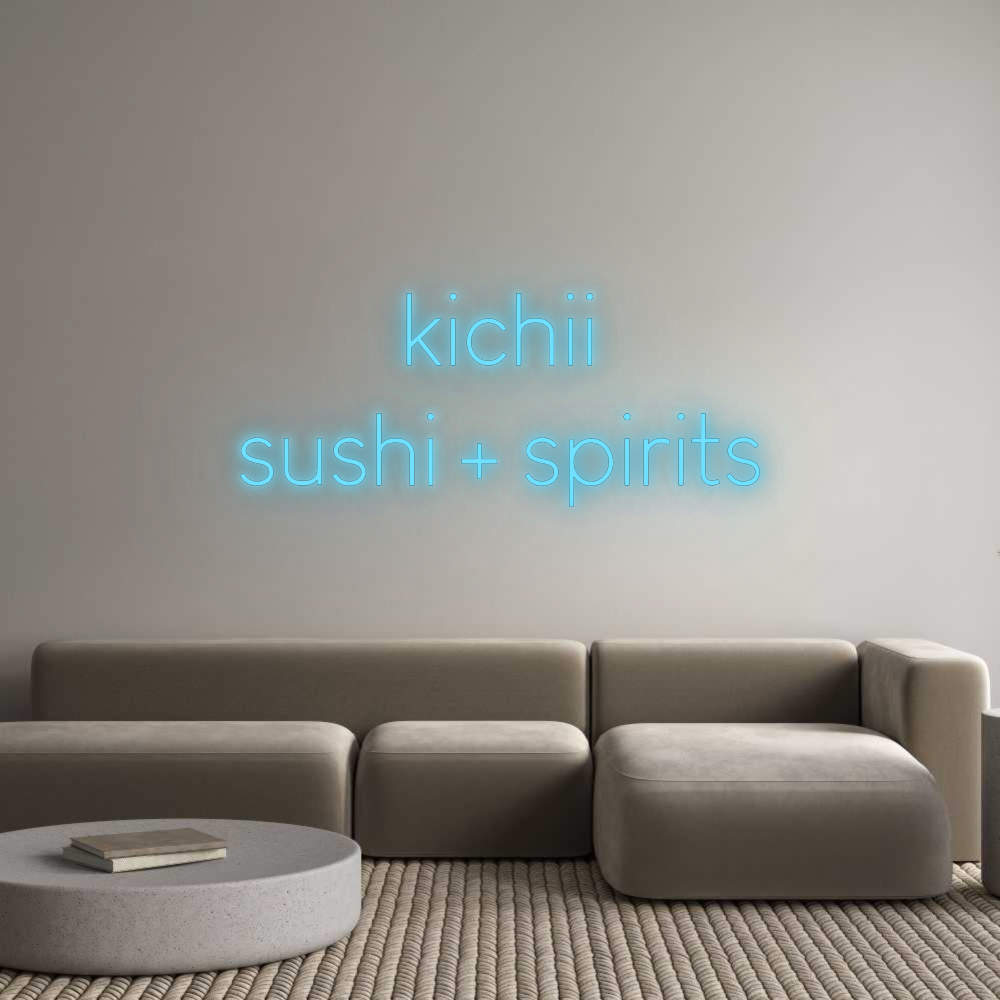 Custom Neon: kichii
sushi...