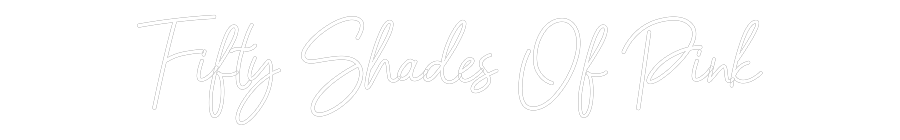Custom Neon: Fifty Shades ...