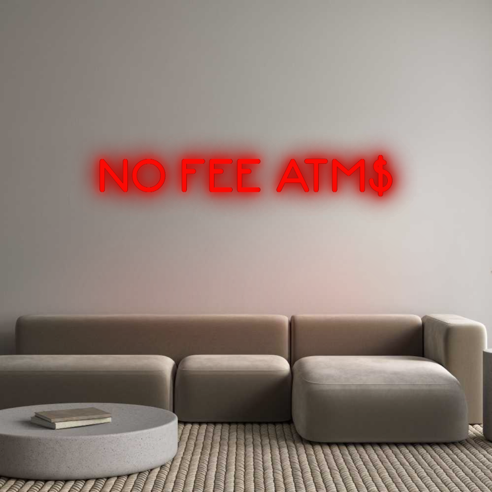 Custom Neon: NO FEE ATM$