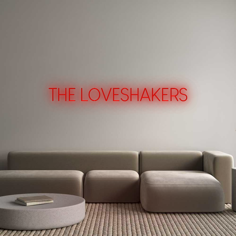 Custom Neon: THE LOVESHAKERS