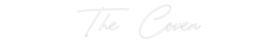 Custom Neon: The Coven