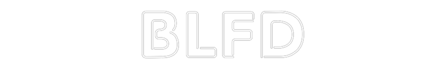 Custom Neon: BLFD