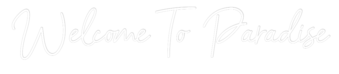 Custom Neon: Welcome To Pa...