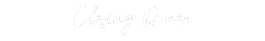 Custom Neon: Closing Queen