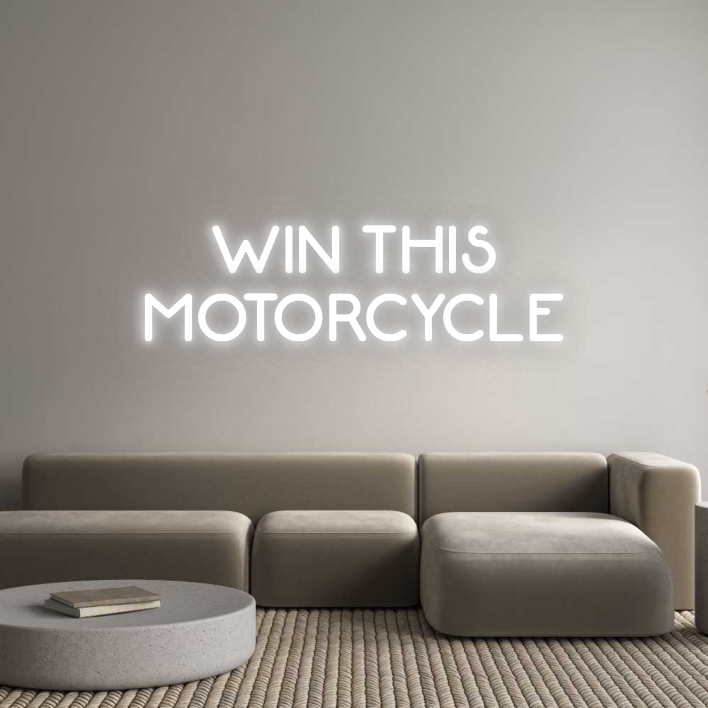 Custom Neon: WIN THIS
MOT...