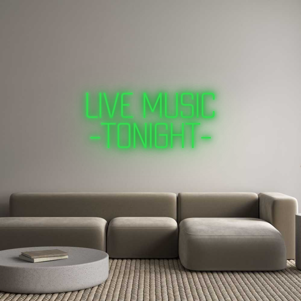 Custom Neon: LIVE MUSIC
-...