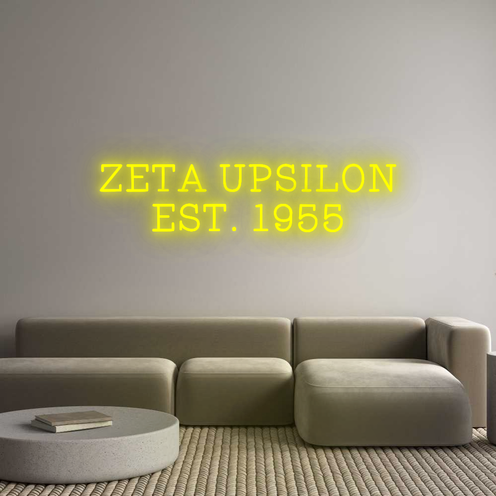 Custom Neon: ZETA UPSILON
...