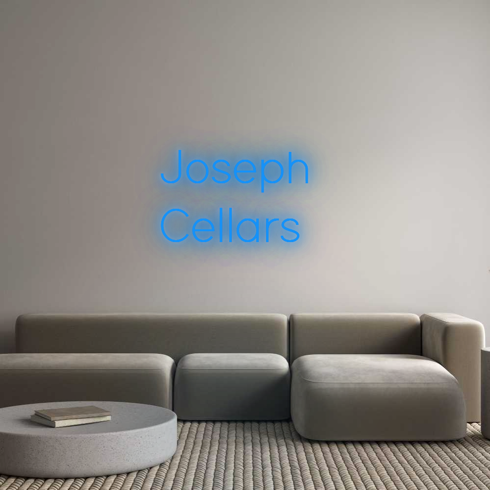 Custom Neon: Joseph
Cell...
