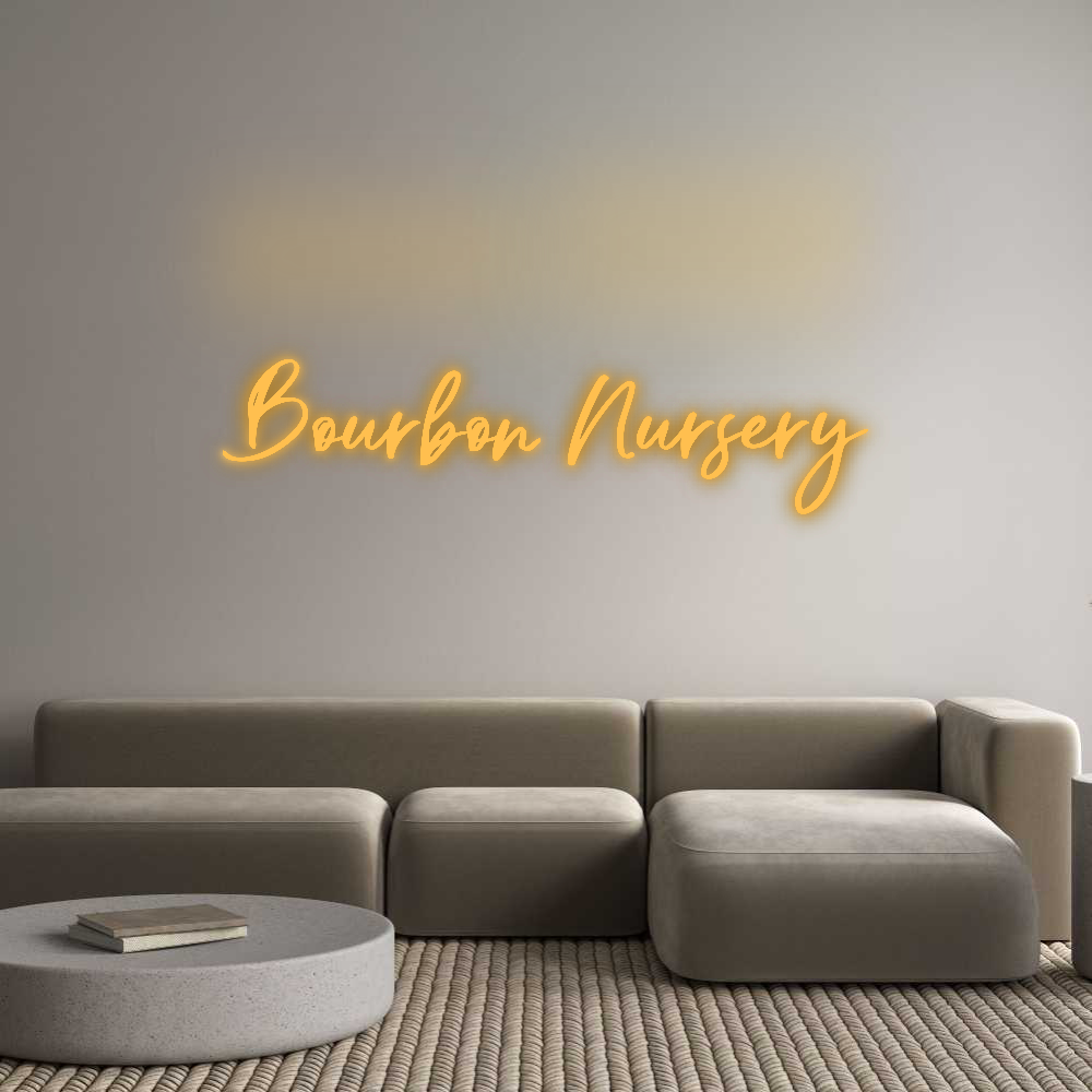 Custom Neon: Bourbon Nursery