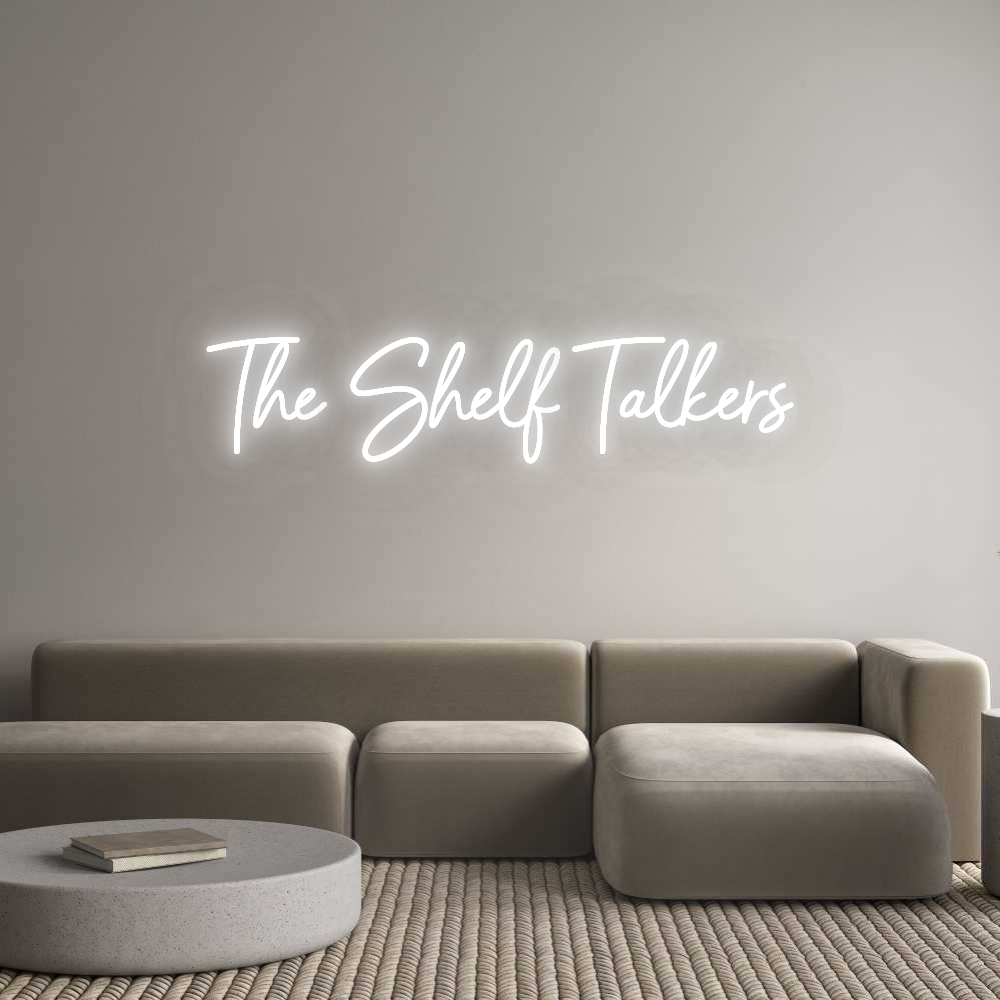 Custom Neon: The Shelf Tal...