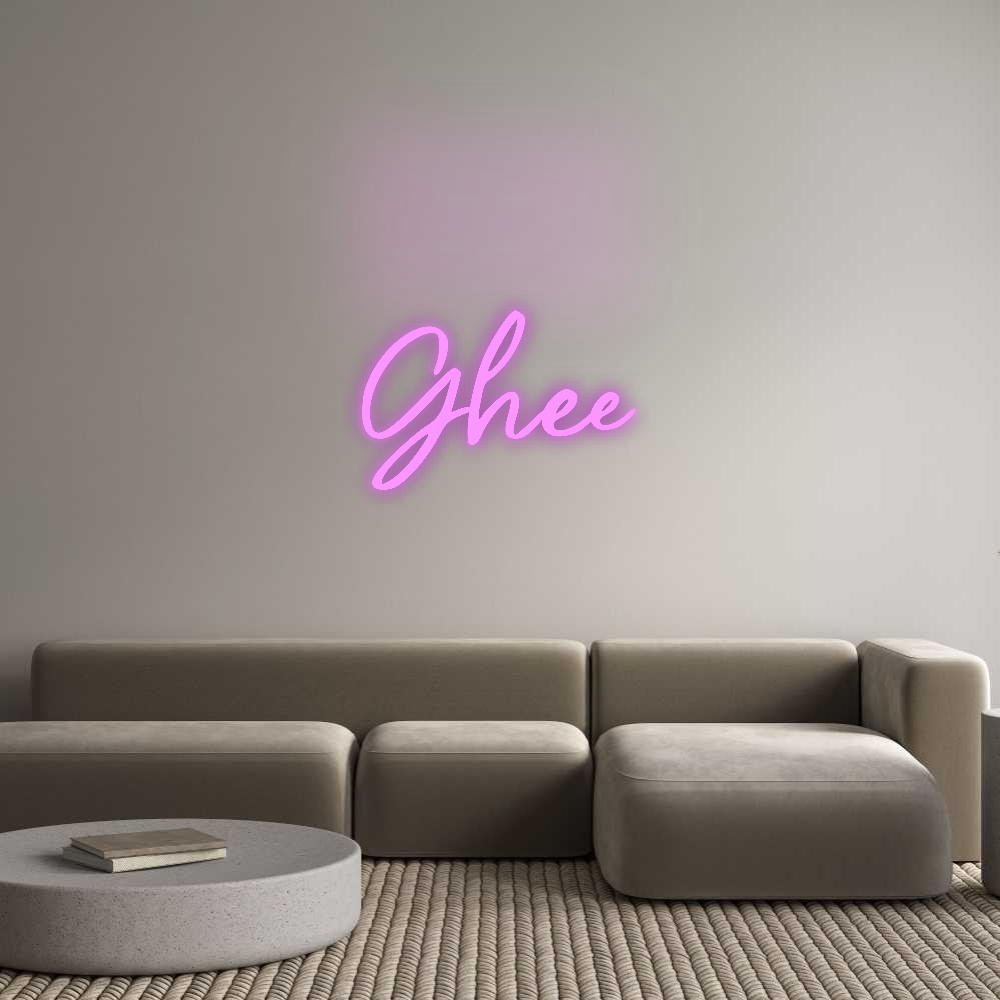 Custom Neon: Ghee