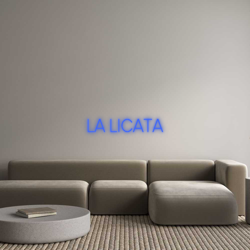 Custom Neon: LA LICATA