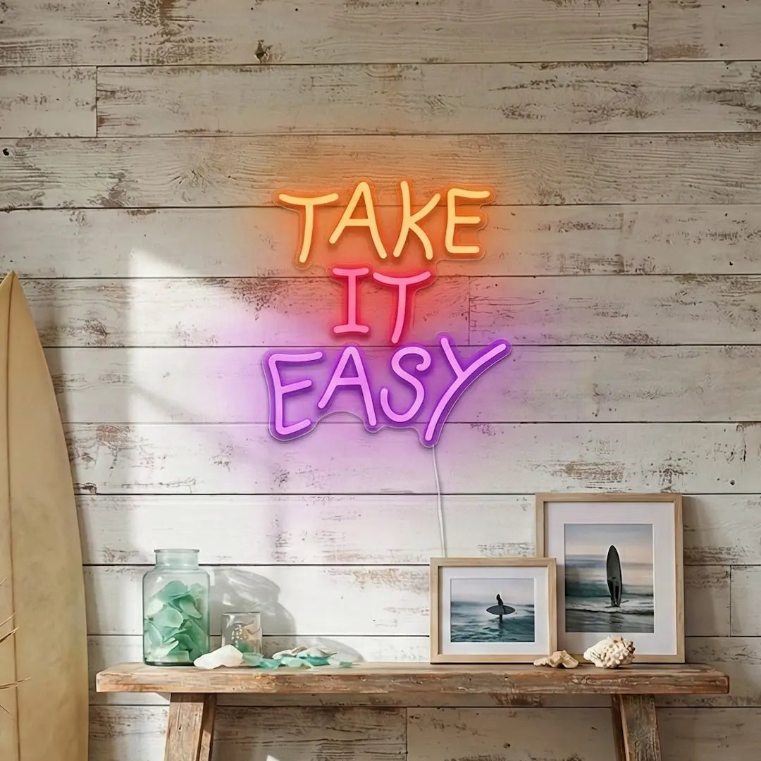 Take It Easy LED Neon Sign