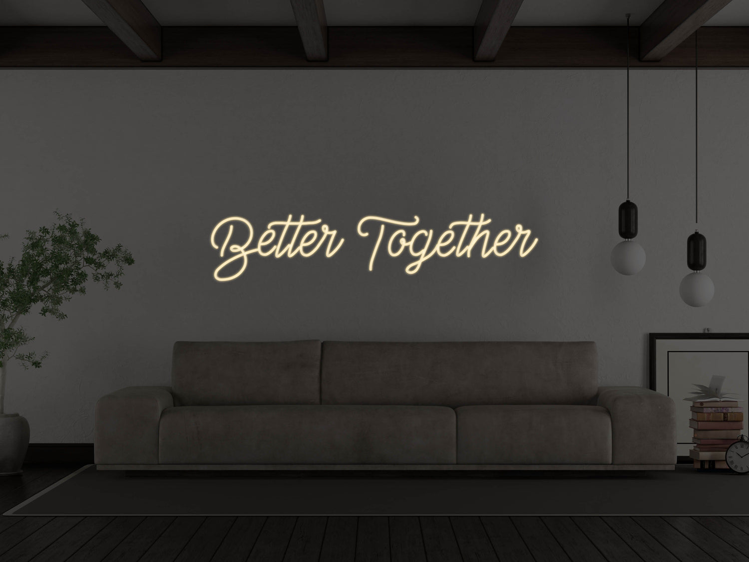 Better Together LED Neon Sign