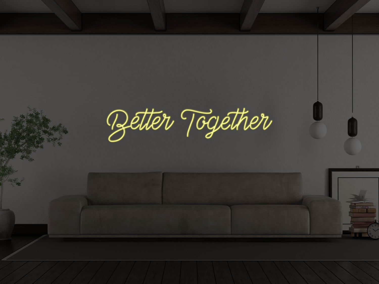 Better Together LED Neon Sign