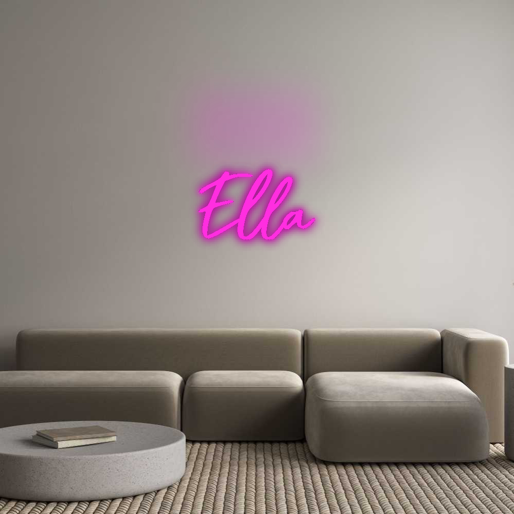 Custom Neon: Ella