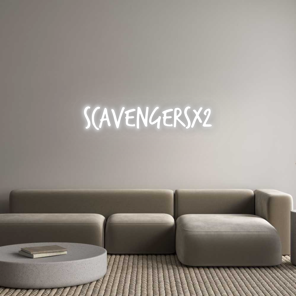 Custom Neon: SCAVENGERSx2