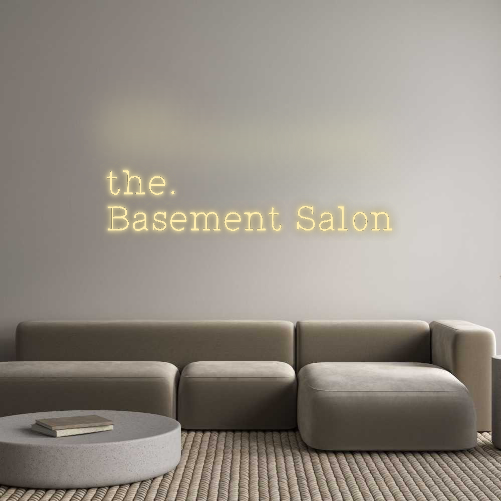 Custom Neon: the. 
Baseme...