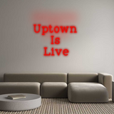 Custom Neon: Uptown 
    ...