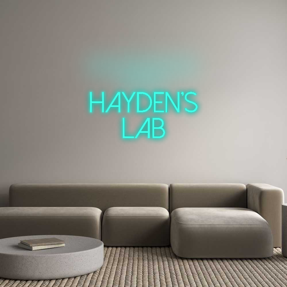 Custom Neon: Hayden’s
Lab