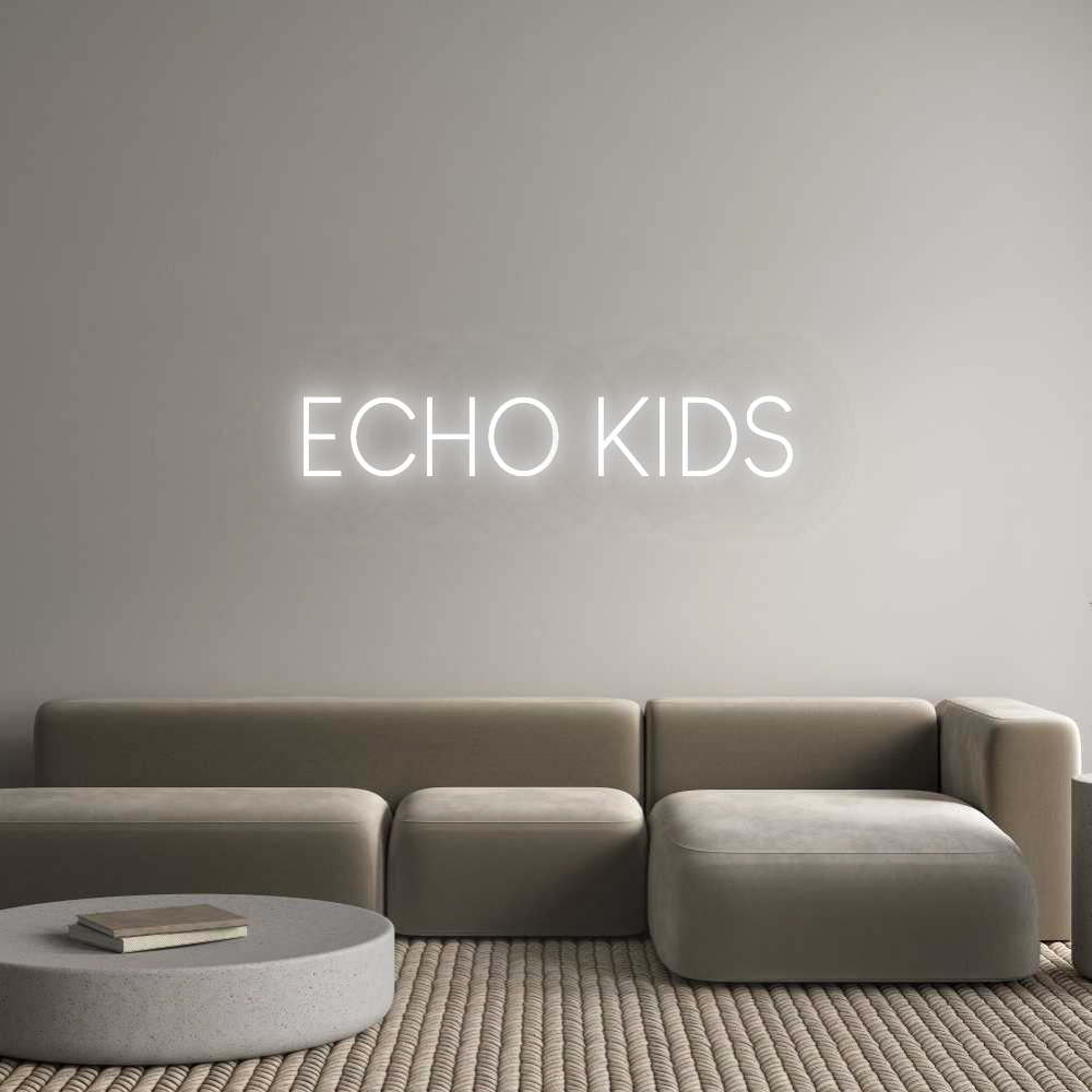 Custom Neon: ECHO KIDS