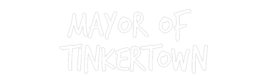 Custom Neon: Mayor of 
Ti...