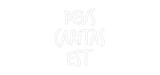 Custom Neon: Deus
Caritas...