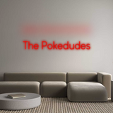 Custom Neon: The Pokedudes