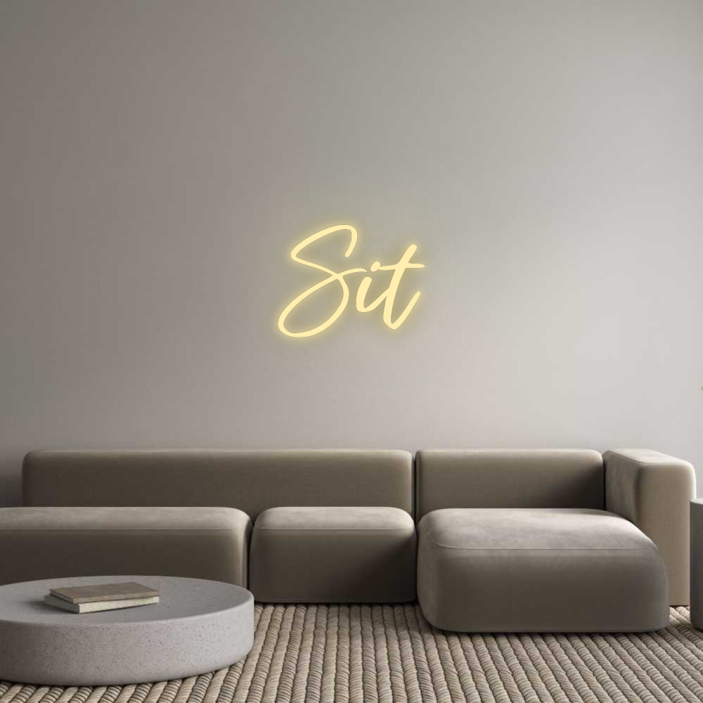 Custom Neon: Sit