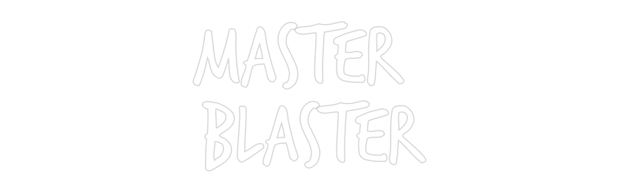 Custom Neon: Master 
Blas...