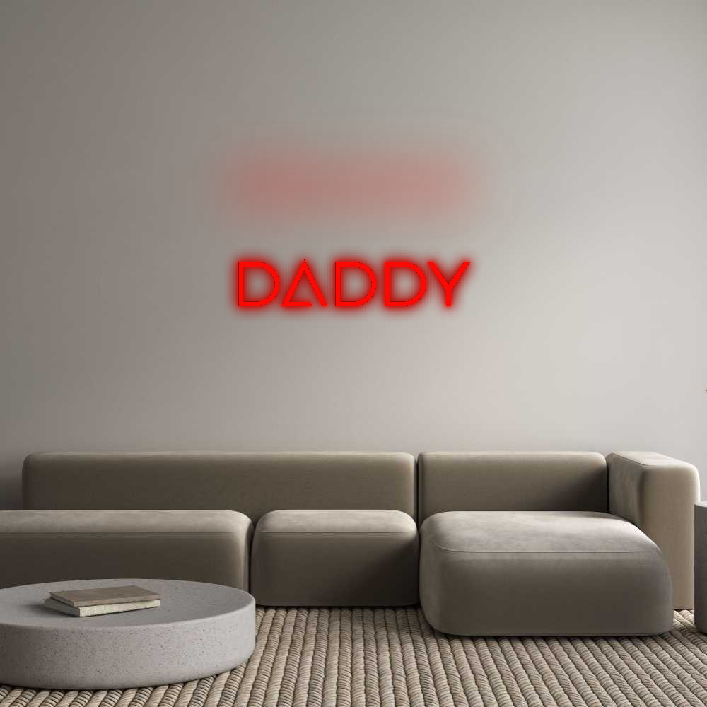 Custom Neon: DADDY