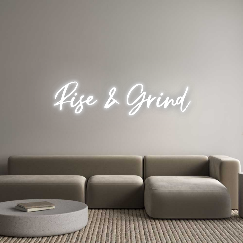 Custom Neon: Rise & Grind