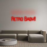 Custom Neon: Retro Baby!!