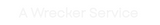 Custom Neon: A Wrecker Ser...
