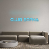 Custom Neon: Club Sofka