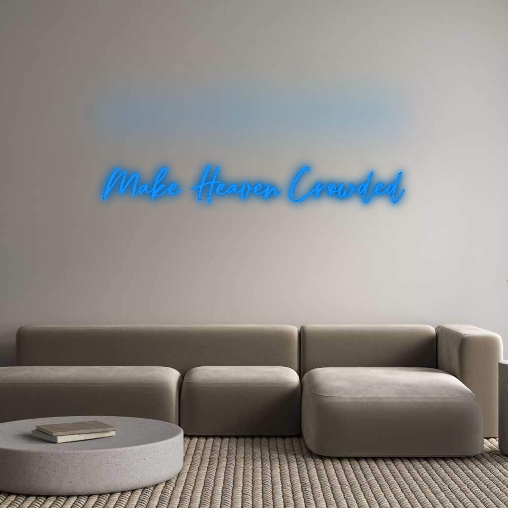 Custom Neon: Make Heaven C...