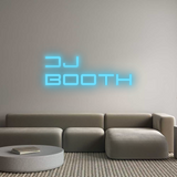 Custom Neon: DJ
BOOTH