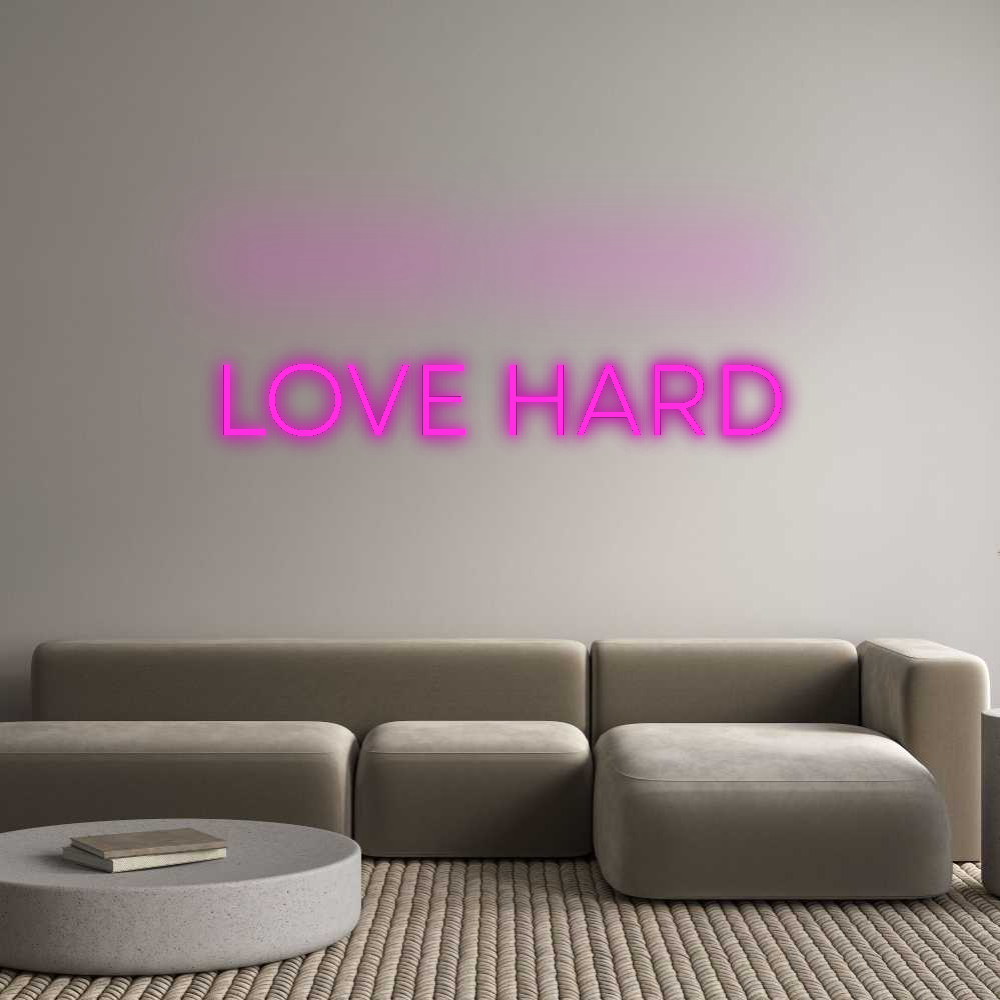 Custom Neon: LOVE HARD