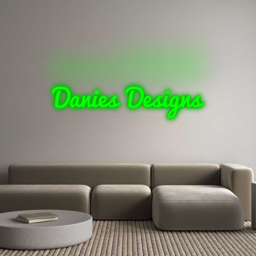 Custom Neon: Danies Designs