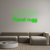 Custom Neon: Planet nugg