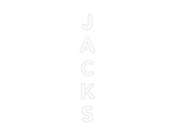 Custom Neon: J
A
C
K
S