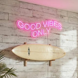 Good Vibes Only LED Neon Sign