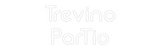 Custom Neon: Trevino
ParTio
