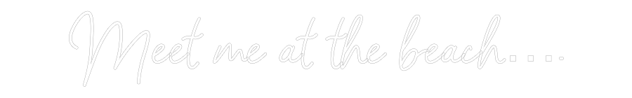 Custom Neon: Meet me at th...